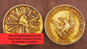 Record-breaking $5 Gold Coin From Pacific Company Fetches $1.26 Million At Auction