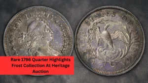 Rare 1796 Quarter Highlights Frost Collection At Heritage Auction