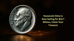 Roosevelt Dime is Now Selling for $12.7 Million, Claim Your Treasure