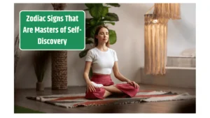 3 Zodiac Signs That Are Masters of Self-Discovery